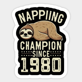 Napping champion since 1990 Sticker